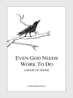 cover image of Even God Needs Work to Do